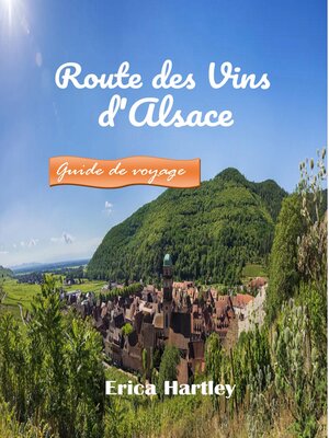 cover image of Route des Vins d'Alsace 2024 2025